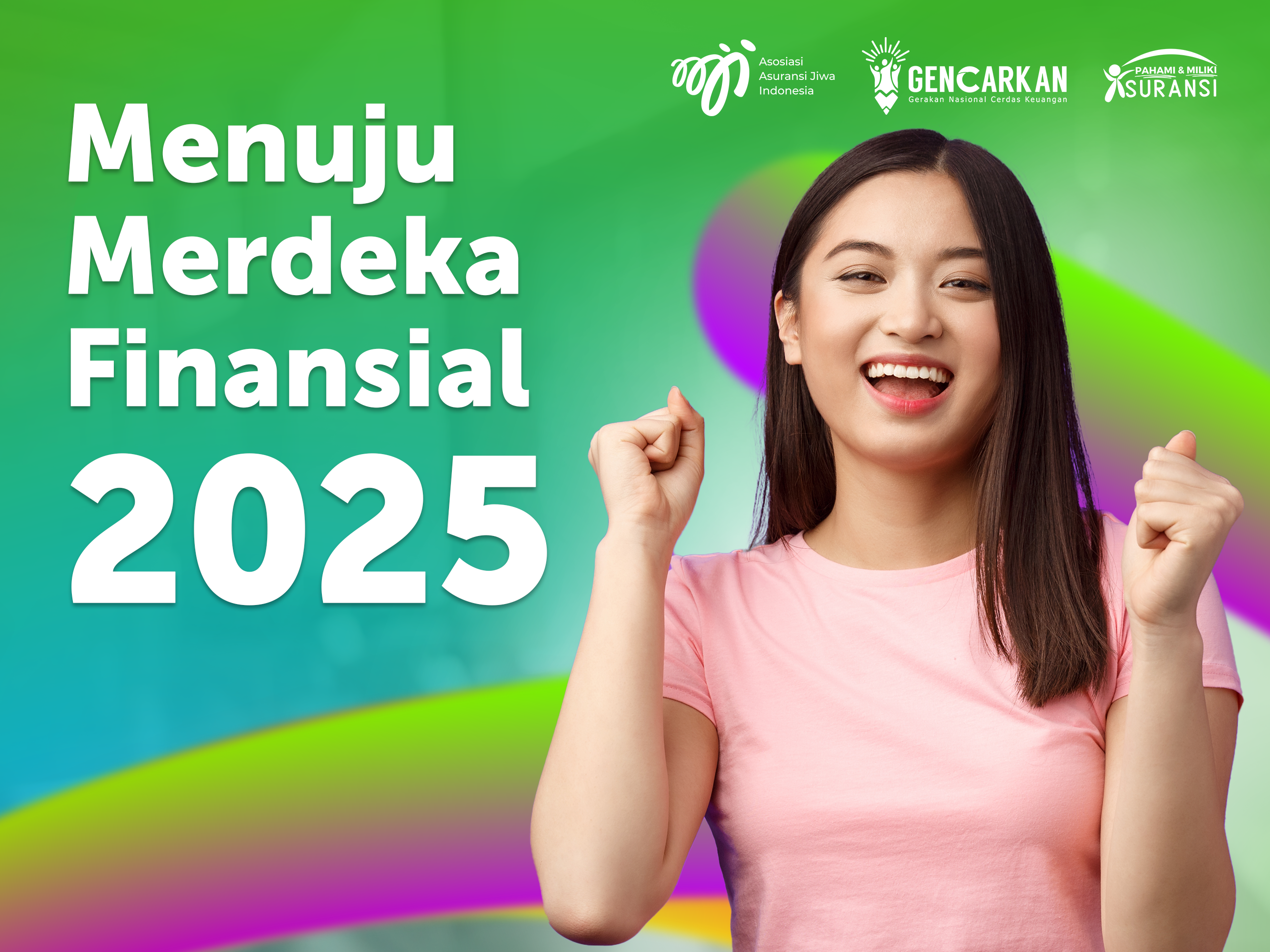Menuju Merdeka Finansial 2025